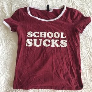 School Sucks T-Shirt